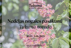 Atpūtas un ceļojumu piedāvājumi 31.05.2025 - 01.06.2025 Nedēļas nogale Tukuma pusē Tukuma TIC